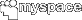 MySpace